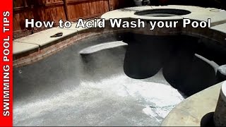 Acid Wash How to Acid Wash Your Pool [upl. by Baer]