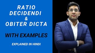 RATIO DECIDENDI AND OBITER DICTA MEANING IN HINDI I DIFFERENCE I WITH EXAMPLES I LEGAL LIFE [upl. by Noirad]