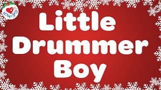 Little Drummer Boy with Lyrics 🥁 Love to Sing Christmas Songs and Carols 🎄 [upl. by Gayler]