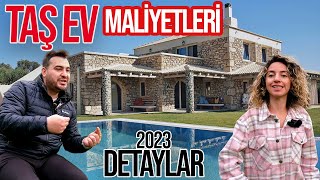 Taş Ev İnşaat Maliyeti 2023 amp TAŞ VİLLA Yapımı Hakkında Merak Edilenler🏡 [upl. by Durstin]