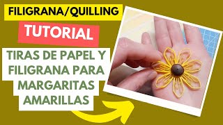 Aprende la Técnica de Filigrana para Crear Margaritas Amarillas  Paso a Paso quilling quilled [upl. by Irtimd]