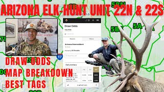 Arizona Unit 22N amp 22S  Elk Hunting Complete Breakdown  Hunting Spots  Bonus Point Draw Odds [upl. by Mildred481]