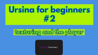 Ursina engine for beginnersTexturing the cube and adding a first person controller [upl. by Rebe]