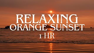 4K RELAXING ORANGE SEA SUNSET  1 HOUR LOOP CALMING WAVES No Music  For relaxation focus amp sleep [upl. by Bowles42]