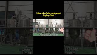 Edible oil refining equipment edible oil refinery plant video [upl. by Nylsirhc]