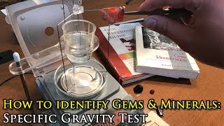 How to Identify Gemstones amp Minerals Specific Gravity [upl. by Ilsel]