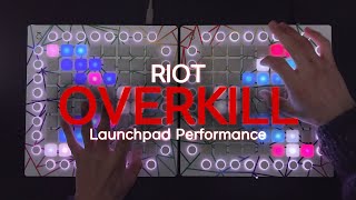 RIOT  OVERKILL  Launchpad Performance [upl. by Iluj29]