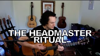 The Smiths  The Headmaster Ritual acoustic cover [upl. by Eojyllib981]