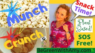 How to Make Crunchy Snacks amp Hacks Whole Food Plant Based No added sugar oil or salt [upl. by Guido257]