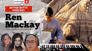 Bitter Betty Podcast  Reacts to quotMacKay By RenMakesMusic quot [upl. by Noiek907]