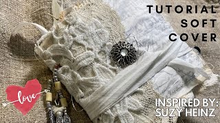 Soft Cover Junk Journal Tutorial ❤️ Teil 1  Inspired by ShabbySoulSuzy ❤️ Bollenhut Art [upl. by Ettenyl]