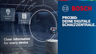 Bosch Professional PRO360 Deine digitale Schaltzentrale [upl. by Yentrac967]