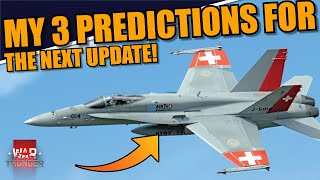 War Thunder  MY 3 PREDICTIONS for the UPCOMING SEPTEMBER MAJOR UPDATE 239 [upl. by Suez]