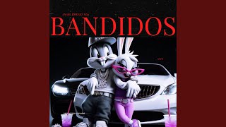 Bandidos [upl. by Ahsimed]