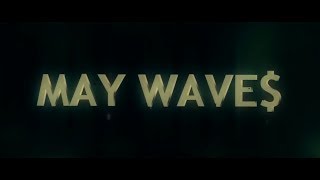 May Wave  Агари [upl. by Jt]