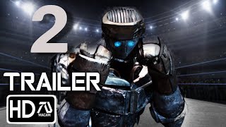 REAL STEEL 2 Trailer 2024 Hugh Jackman Anthony Mackie  Charlie Kenton Returns  Fan Made [upl. by Yentruok]