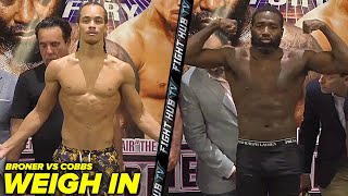 Adrien Broner vs Blair Cobbs Full Weigh in amp Face Off Video  Broner vs Cobbs [upl. by Notnyw580]