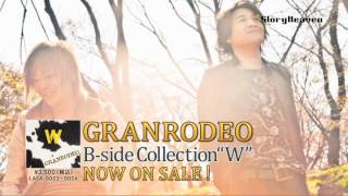 GRANRODEO  B‐side Collection quotWquot  CM [upl. by Mickie]