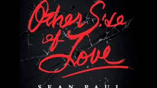 Sean Paul  Other Side Of Love June 2013 [upl. by Negeam]