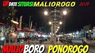 UPDATE MALIOBORO PONOROGO Kerennn [upl. by Cirle488]