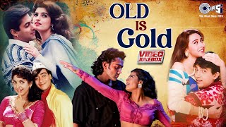 Old Is Gold  Romantic Hindi Songs Collection  Bollywood Hits  90s Songs Video Jukebox [upl. by Stacee]