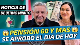 😃Se Aprobó Pensión Universal Para Personas De 60 Años y Más 😱♥️ HACE UN SEGUNDO •SOLO DISCAPACITADOS [upl. by Sill]