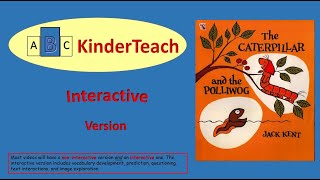 The Caterpillar and the Polliwog  Interactive Read Aloud [upl. by Hasin]