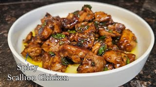 Spicy Scallion Chicken  20 Minute Meal [upl. by Chelsy]