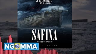 Stamina Ft Barnaba  Safina Music [upl. by Marsden]