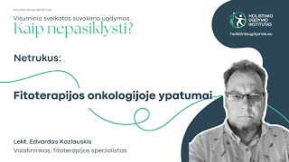 Fitoterapijos onkologijoje ypatumai [upl. by Ramyar]