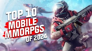 Top 10 Mobile MMORPGs of 2024 NEW GAMES REVEALED for Android and iOS [upl. by Ffirahs]