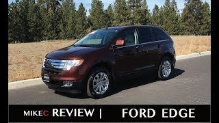 Ford Edge Review  2007  2014  1st Gen [upl. by Breech]