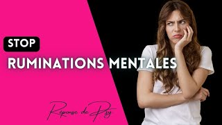 SI TU AS DES RUMINATIONS MENTALES FAIS CECI [upl. by Leahciam]