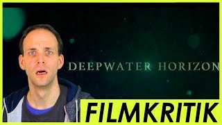 Deepwater Horizon  Review [upl. by Ajdan]