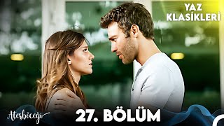 Ateşböceği 27Bölüm YAZ KLASİKLERİ [upl. by Eissak]