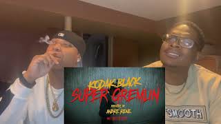 Kodak Black  Super Gremlin Reaction Video [upl. by Mali]