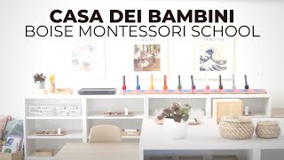 Montessori Casa dei Bambini Boise Montessori Preschool Promo Film [upl. by Jacklyn]