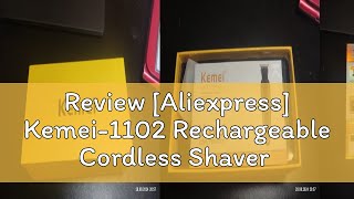 Review Aliexpress Kemei1102 Rechargeable Cordless Shaver for Men Twin Blade Reciprocating Beard [upl. by Tillio155]