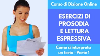 ESERCIZI DI DIZIONE CORSO ONLINE PROSODIA E LETTURA ESPRESSIVA [upl. by Milford]