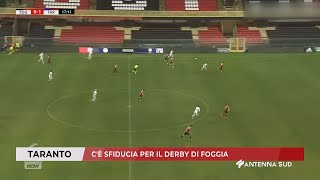 04 OTTOBRE 2024  TARANTO  CÈ SFIDUCIA PER IL DERBY DI FOGGIA [upl. by Zea]