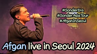 AFGANs FIRST CONCERT SEOUL KOREA🇰🇷 FULL VIDEO SonderAsiaTour [upl. by Nonek89]