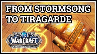 How to get From Stormsong Valley to Tiragarde Sound WoW [upl. by Ittap463]