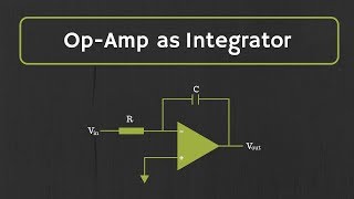 OpAmp Integrator with Derivation and Solved Examples [upl. by Einnaf]