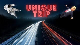 Unique trip [upl. by Deibel]