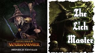 Heinrich Kemmler The Lich Master [upl. by Almeta]