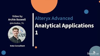 Passing Alteryx Advanced  Analytical Apps 101 [upl. by Betz]