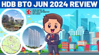 June 2024 HDB BTO Projects Launch Review Which is the Best Option [upl. by Banwell]