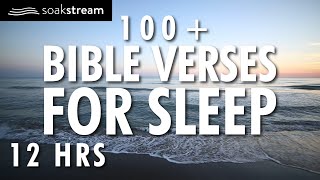 Bible Verses For Sleep  100 Healing Scriptures with Soaking Music  Audio Bible  12 HRS [upl. by Anika104]