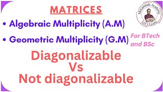 Diagonalisable Vs Nondiagonalisable  Matrices [upl. by Lika]