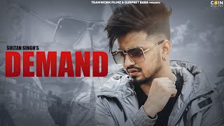 Demand By Sultan Singh Official Song Teamwork Filmz [upl. by Kaleb761]